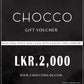 CHOCCO - Gift Vouchers